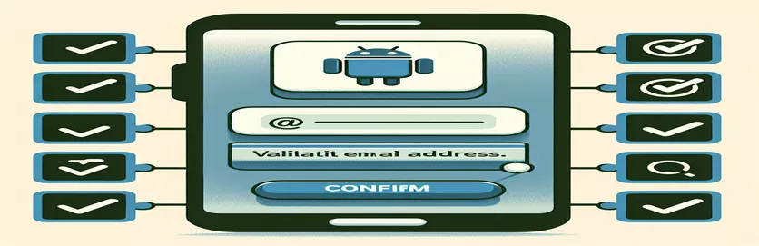 Cara Mengesahkan Alamat E-mel dalam Android EditText Dengan Cekap