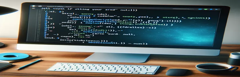 在 JavaScript 中验证空、未定义或 Null 字符串