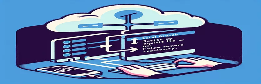 Configurar una sucursal de Git local para seguir una sucursal remota