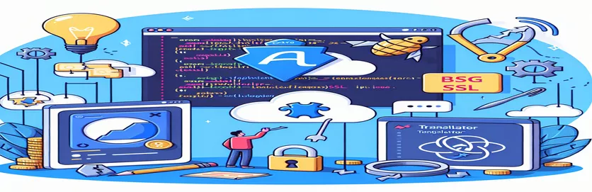 Azure Translator API sorunlarını giderme: Şişe Entegrasyonu ve SSL Sorunları