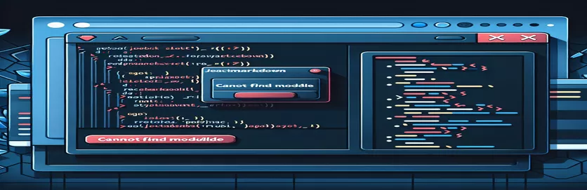 React-Markdown ile React Testinde 'Modül Bulunamıyor' Hatasını Çözme