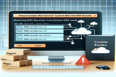 Amazon SES で「カスタム MAIL FROM ドメイン」DNS レコードが見つからない問題を修正する